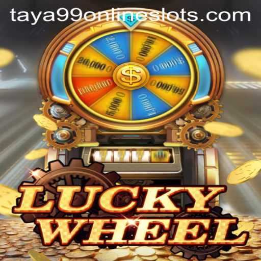 Exploring LuckyWheel: The Thrilling Game Experience with a Touch of Taya99